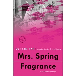 Mrs. Spring Fragrance - (Modern Library Torchbearers) by  Sui Sin Far (Paperback) - 1 of 1