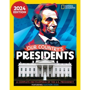 Our Country's Presidents - by  National Geographic (Hardcover) - 1 of 1