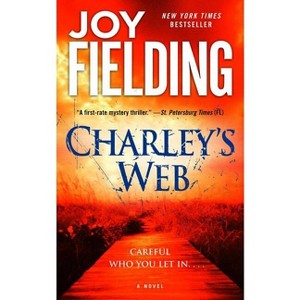 Charley's Web - by  Joy Fielding (Paperback) - 1 of 1