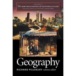The New Encyclopedia of Southern Culture - by  Richard Pillsbury & Charles Reagan Wilson (Paperback) - 1 of 1