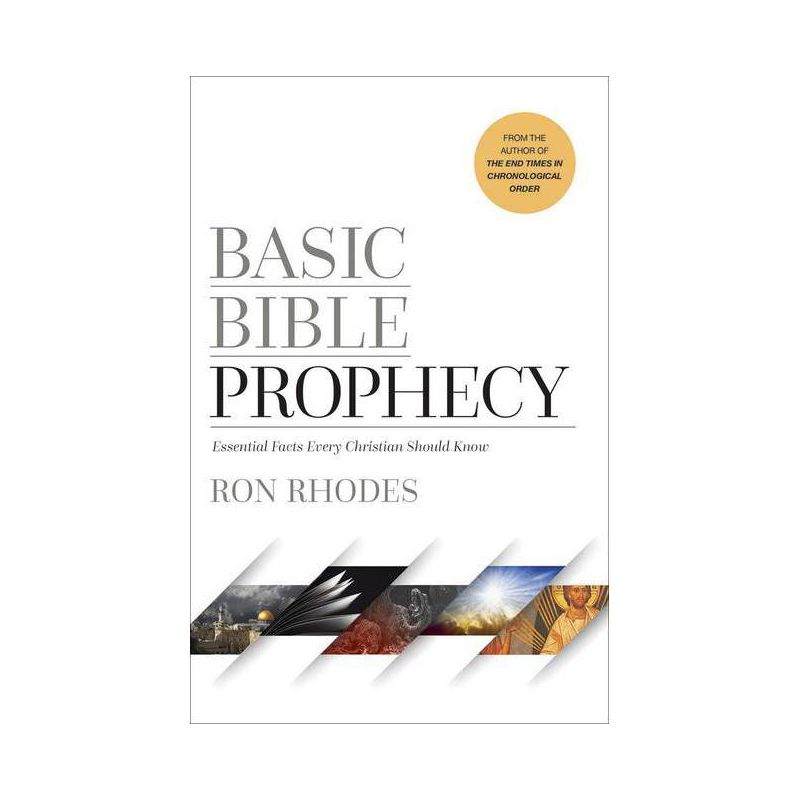 Basic Bible Prophecy - by  Ron Rhodes (Paperback), 1 of 2