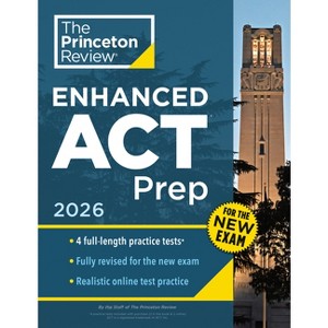 Princeton Review Enhanced ACT Prep, 2026 - (College Test Preparation) by  The Princeton Review (Paperback) - 1 of 1