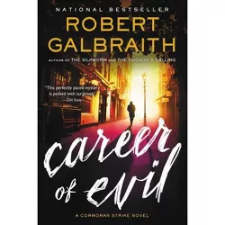 Career of Evil - (Cormoran Strike Novel) Large Print by  Robert Galbraith (Hardcover)