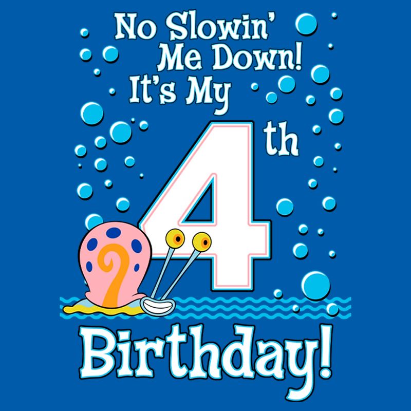 Toddler's SpongeBob SquarePants Gary No Slowin' Me Down It's my 4th Birthday T-Shirt, 2 of 4
