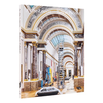 At the Louvre: Robert Polidori - (Hardcover)