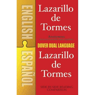 Lazarillo de Tormes (Dual-Language) - (Dover Dual Language Spanish) by  Stanley Appelbaum (Paperback)