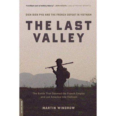 The Last Valley - by  Martin Windrow (Paperback)