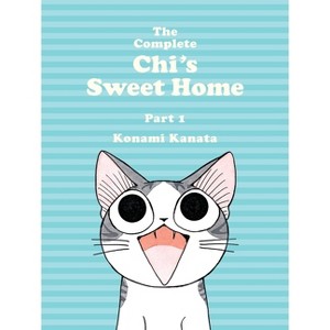 The Complete Chi's Sweet Home, 1 - by Konami Kanata (Paperback) - 1 of 1