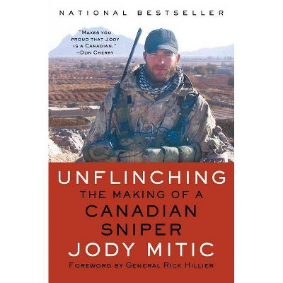 Unflinching - by  Jody Mitic (Paperback)