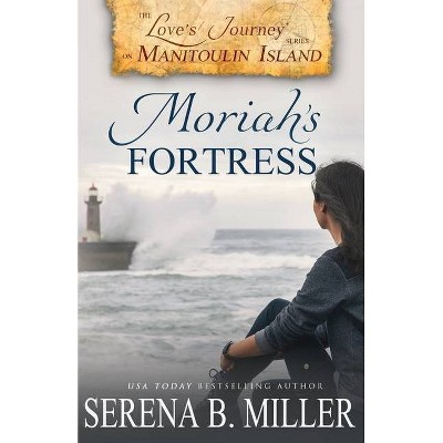 Love's Journey on Manitoulin Island - by  Serena B Miller (Paperback)