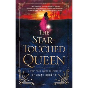 The Star-Touched Queen - by  Roshani Chokshi (Paperback) - 1 of 1