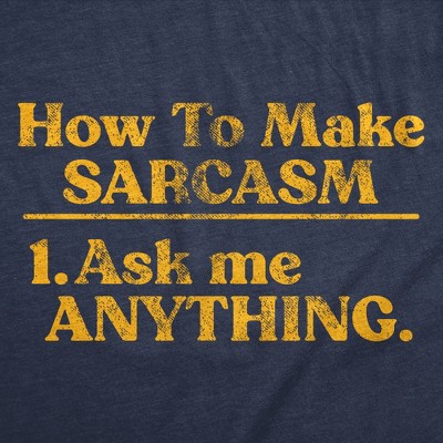 Мужские футболки Crazy Dog T-Shirts, Inc. Mens Funny T Shirts How to Make Sarcasm Ask Me Anything Sarcastic Tee for Men - Crazy Dog Men's T Shirt With Sarcastic Sayings Navy M — фото 2