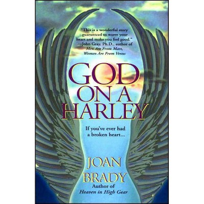 God on a Harley - by  Joan Brady (Paperback)