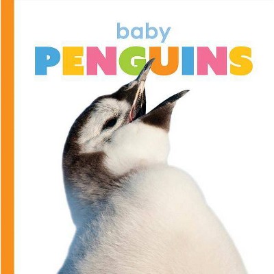 Baby Penguins - (Starting Out) by  Kate Riggs (Paperback)