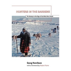 Hunters in the Barrens - by  Georg Henriksen (Paperback) - 1 of 1