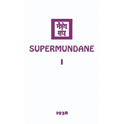 Supermundane I - by  Agni Yoga Society (Hardcover)