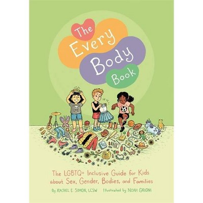 The Every Body Book - by  Rachel E Simon (Hardcover)