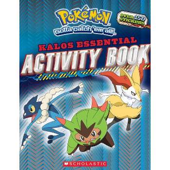 Pokemon Kalos Essential Activity Book ( Pokemon) (Paperback) by Scholastic , Inc