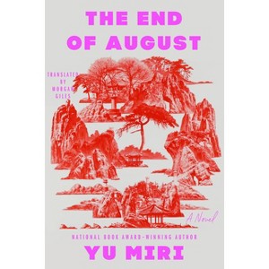 The End of August - by  Yu Miri (Paperback) - 1 of 1