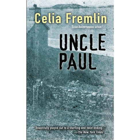 Uncle Paul - By Celia Fremlin (paperback) : Target