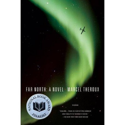 Far North - by  Marcel Theroux (Paperback)