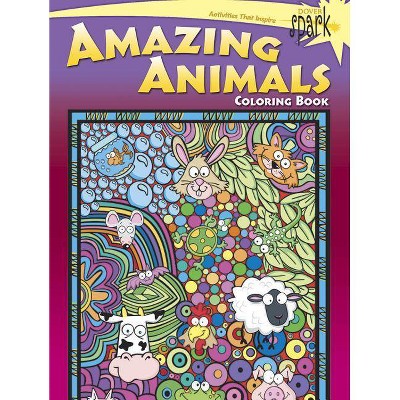 Spark Amazing Animals Coloring Book - by  Susan Shaw-Russell (Paperback)