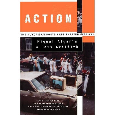 Action - by  Lois Griffith (Paperback)