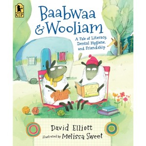 Baabwaa and Wooliam - by  David Elliott (Paperback) - 1 of 1