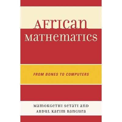 African Mathematics - by  Abdul Karim Bangura (Paperback)
