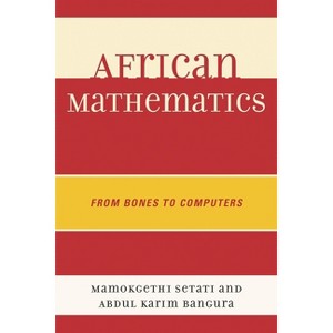 African Mathematics - by  Abdul Karim Bangura (Paperback) - 1 of 1