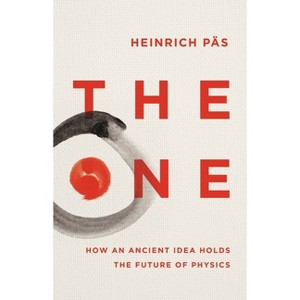 The One - by  Heinrich Päs (Hardcover) - 1 of 1