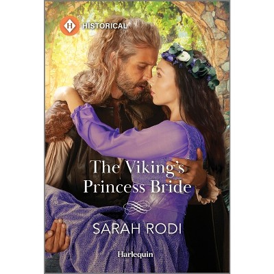 The Viking's Princess Bride - by  Sarah Rodi (Paperback)