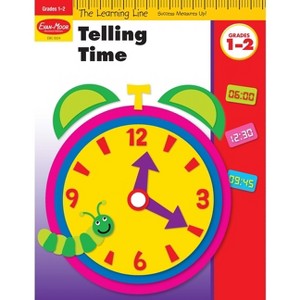 Learning Line: Telling Time, Grade 1 - 2 Workbook - by  Evan-Moor Educational Publishers (Paperback) - 1 of 1