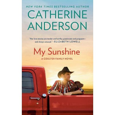 My Sunshine - (Coulter Family) by  Catherine Anderson (Paperback)