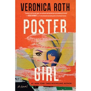 Poster Girl - by Veronica Roth - 1 of 1