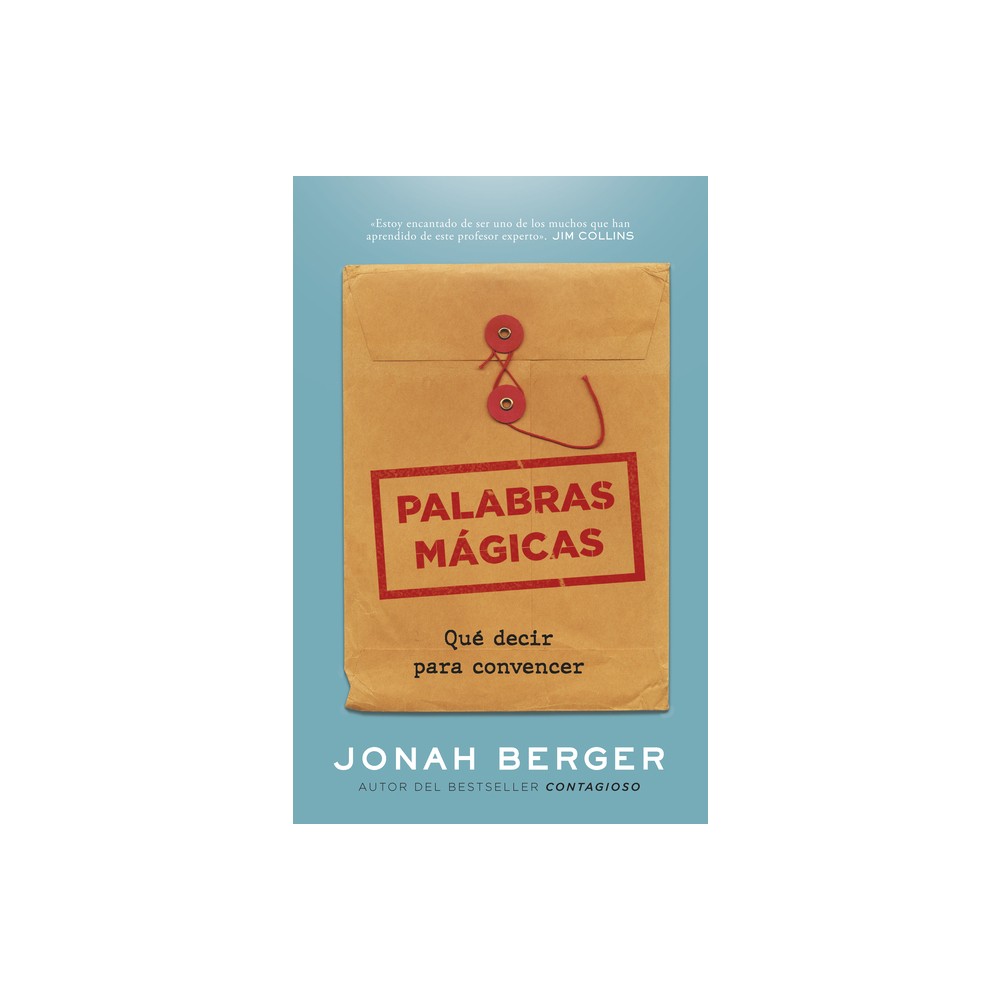 Palabras Mgicas (Magic Words Spanish Edition) - by Jonah Berger (Paperback)