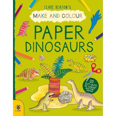 Paper Dinosaurs - (Make and Colour) 2nd Edition (Paperback)