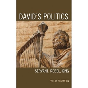 David's Politics - by  Paul R Abramson (Hardcover) - 1 of 1