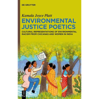 Environmental Justice Poetics - by Kamala Joyce Platt