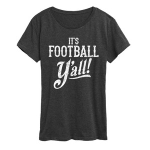 Women's - Instant Message - It's Football Y'all Short Sleeve Graphic T-Shirt - 1 of 4