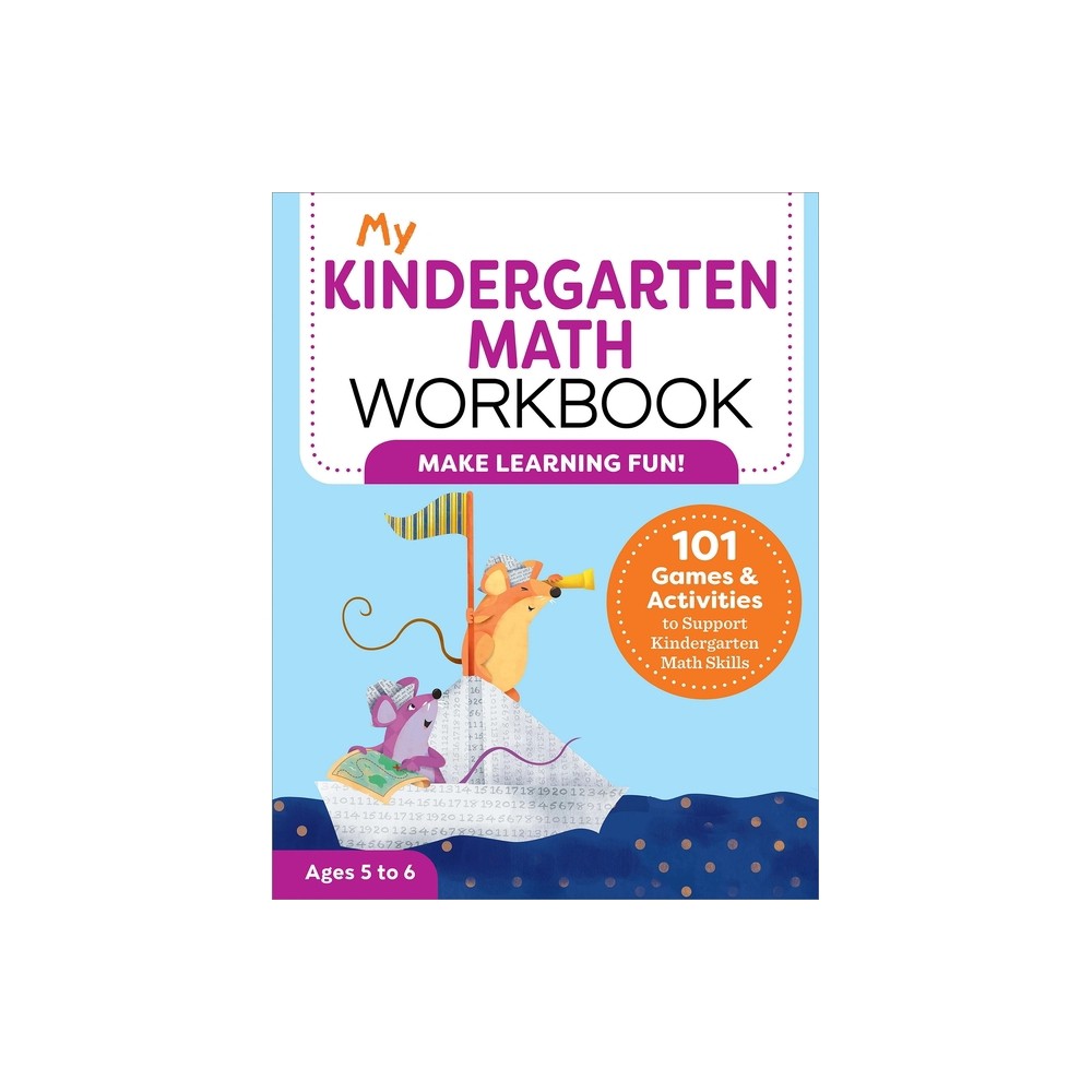 My Kindergarten Math Workbook - (My Workbooks) by Keri Brown (Paperback)