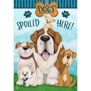 Dogs Spoiled Here Everyday House Flag 40" x 28" Briarwood Lane - 1 of 4