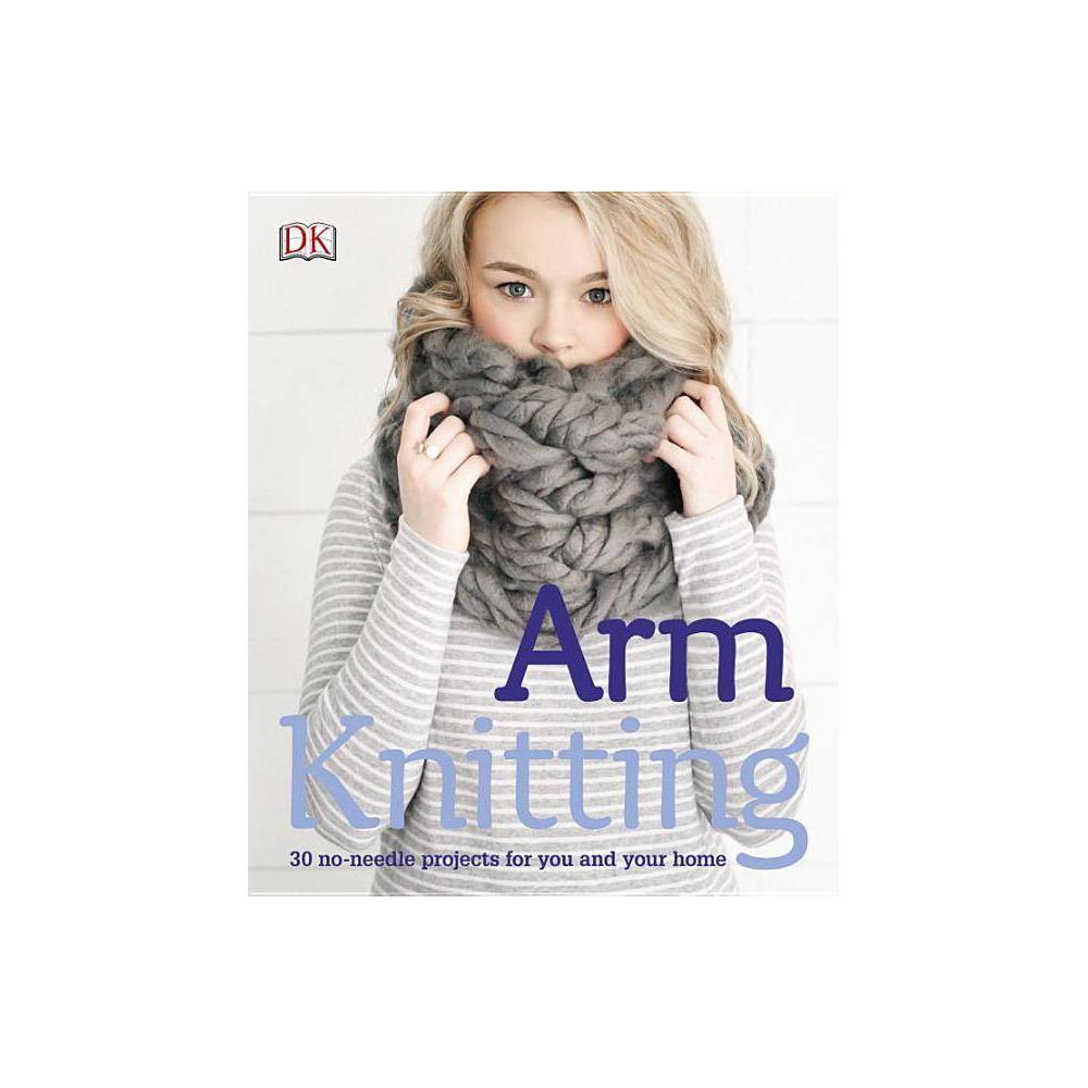 ISBN 9781465454386 product image for Arm Knitting - by Alpha (Paperback) | upcitemdb.com