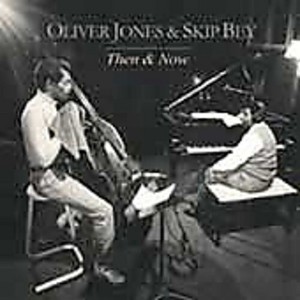 Oliver Jones - Then & Now (CD) - 1 of 1