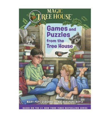Games and Puzzles from the Treehouse ( Magic Tree House) (Paperback) by Mary Pope Osborne