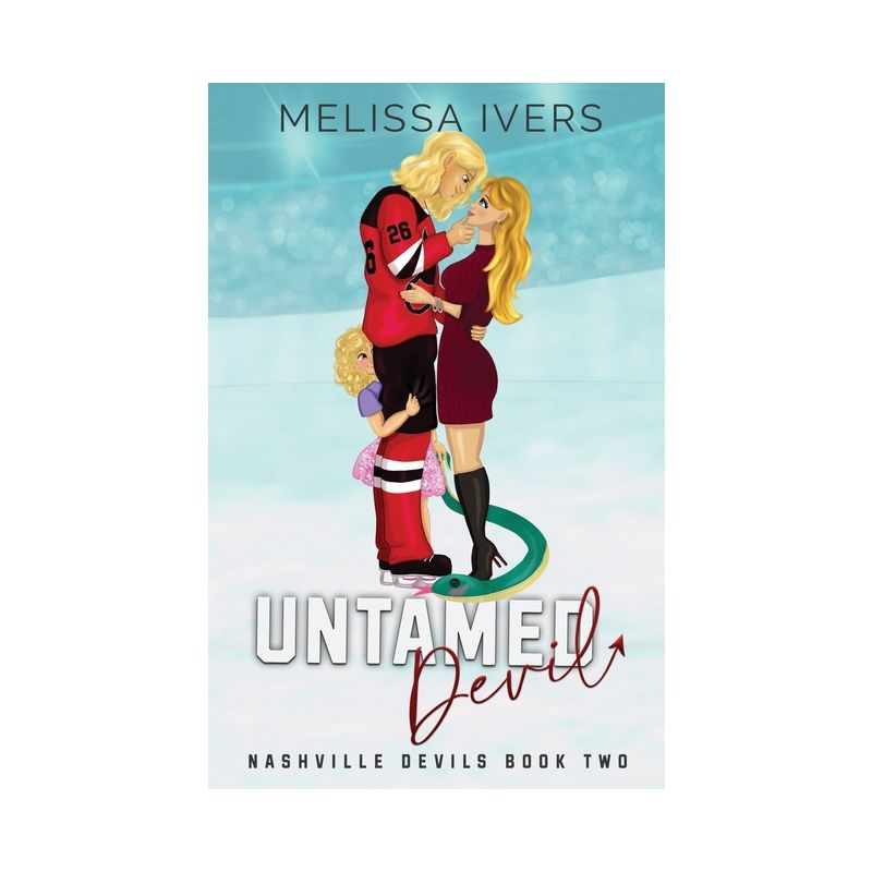 Untamed Devil Illustrated Edition - by  Melissa Ivers (Paperback), 1 of 2
