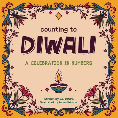 Counting to Diwali - by  S C Baheti (Paperback)