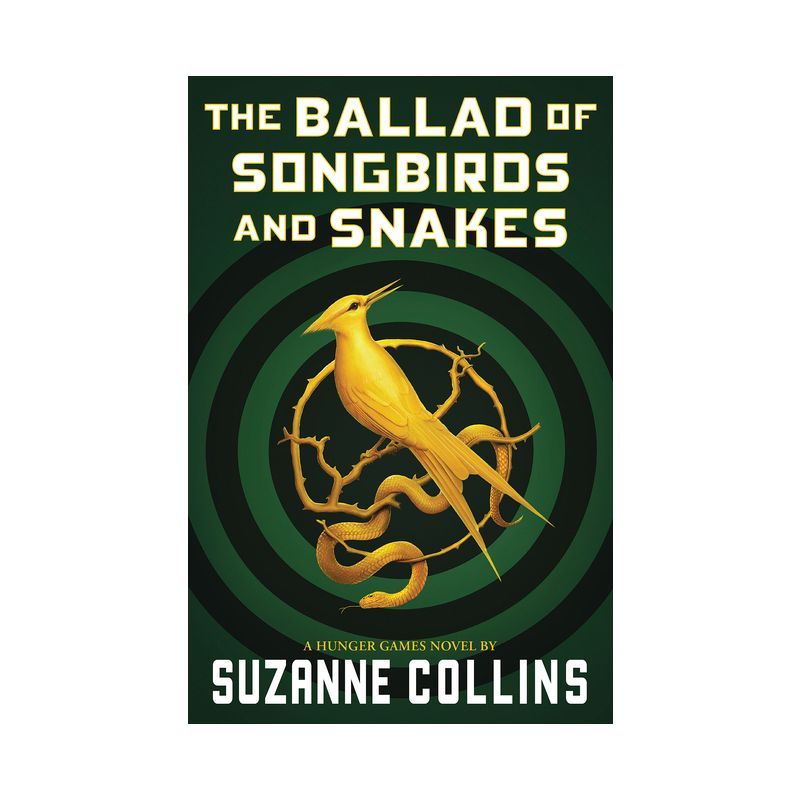Ballad of Songbirds and Snakes - by Suzanne Collins, 1 of 2