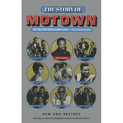 The Story of Motown - by  Peter Benjaminson (Paperback)