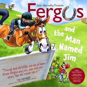 Fergus and the Man Named Jim - by  Jean Abernethy (Hardcover) - 1 of 1